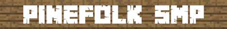 Pinefolk SMP